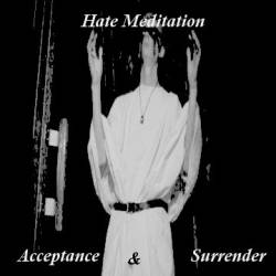 Hate Meditation (FIN) : Acceptance & Surrender